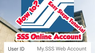 HOW TO CREATE AN ONLINE ACCOUNT FOR SSS/ SOCIAL SECURITY SYSTEM/ EASY STEPS