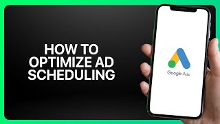 How To Optimize Ad Scheduling In Google Ads ! Tutorial