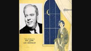 Henry Burr - Are You Lonesome Tonight? (1927)