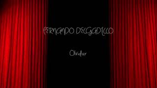 Fernando Delgadillo -  Olvidar CON LETRA