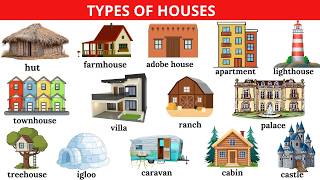 Types of Houses | Learn House Vocabulary with Meanings and Example Sentences