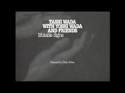 Tashi Wada with Yoshi Wada and Friends - Mutable Signs