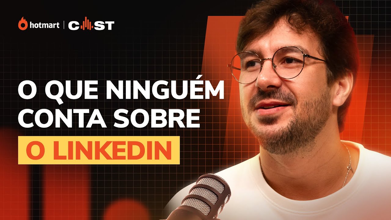 O Segredo do Linkedin: Como CRESCER Criando Conteúdo | André Oliveira - Hotmart Cast #149