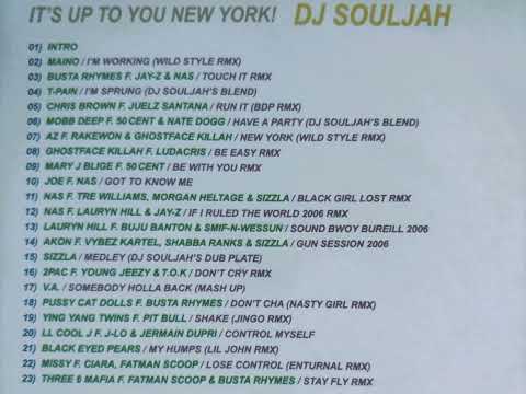 DJ Souljah -  "WOW" Classic throwback Hip Hop Blends mixtape PRIME CUTS "it's up to you New York"