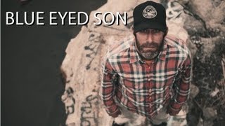 Blue Eyed Son - Self-Fulfilling Prophecy - The Conservatory - OKC