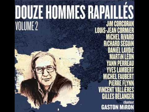 Michel Faubert - Douze Hommes Rapaillés Volume 2 - La Corneille