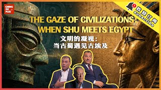 The Gaze of Civilizations: When Shu Meets Egypt