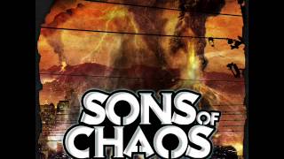 Sons of Chaos - The Underground Project Ft. Ixion Form (Shadow People)) & Big O