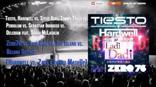 Zero76 vs. Ladi Dadi vs. The Island vs. Reload Silence (Hardwell vs. Zack Edward MashUp)