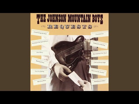 I Could Change My Mind - The Johnson Mountain…