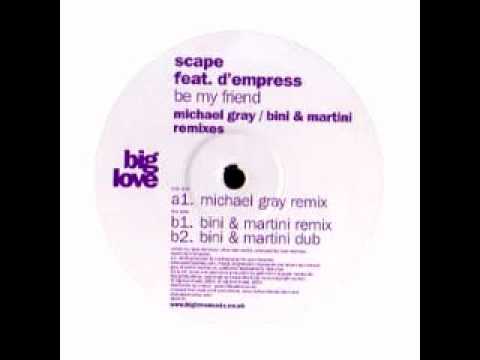 Scape ft D'Empress - be my friend (michael gray remix) slower tempo.mp4