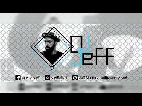 Parado No Bailão Remix DJ Jeff SP Mega Funk