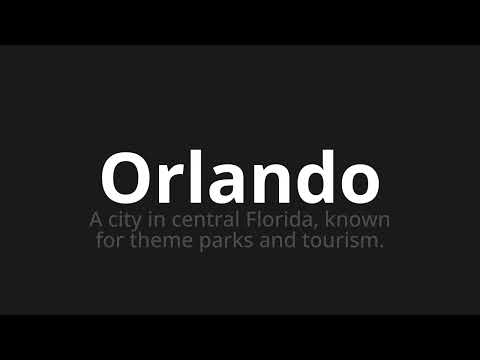 How to pronounce Orlando