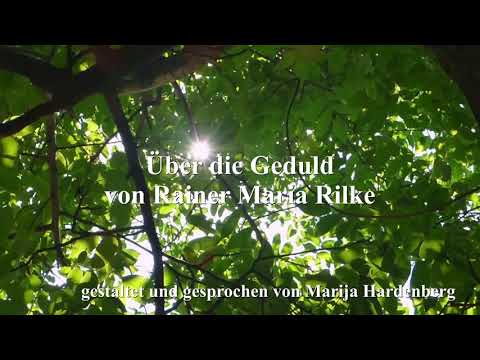 download lagu mp3 mp4 Geduld Rilke, download lagu Geduld Rilke gratis, unduh video klip Geduld Rilke