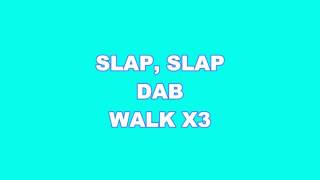 (New Dance 2016) Dj Killem x K-Fresh Da Kid x Lil Polo - Slap, Slap, Dab, Walk Dance  (Lyrics Video)