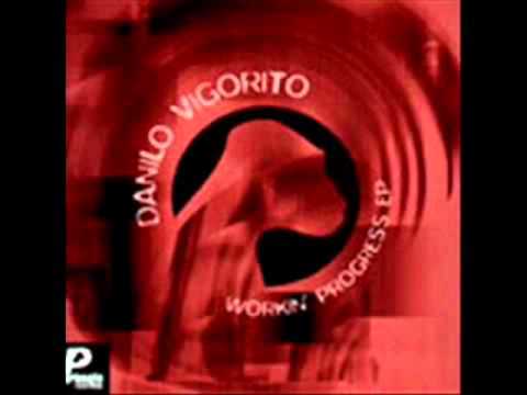 Danilo Vigorito - Drill (Original Mix)
