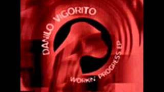 Danilo Vigorito - Drill (Original Mix)