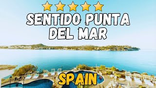 Sentido Punta del Mar Hotel & Spa Review – Adults-Only Luxury in Mallorca, Spain