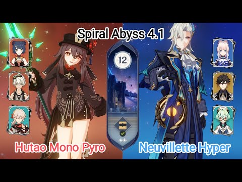 C0 Hutao Mono Pyro & C0 Neuvillette Hyper - Spiral Abyss 4.1 - Floor 12 9 star Genshin Impact