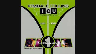 Kimball Collins - International Club Union Session:One (US/Canada Edit)