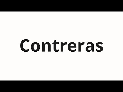 How to pronounce Contreras