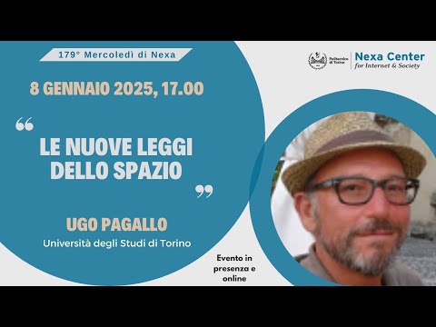 179° Mercoledì di Nexa - Le nuove leggi dello spazio