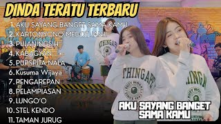 Download lagu DINDA TERATU - AKU SAYANG BANGET SAMA KAMU - DADA - KABAGYAN -FULL ALBUM DANGDUT KOPLO TERBARU 2025 mp3