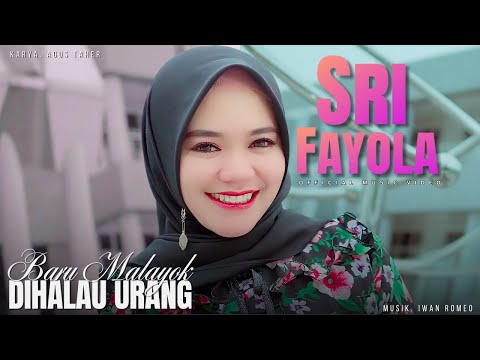 SRI FAYOLA - BARU MALAYOK DIHALAU URANG (LAGU MINANG)