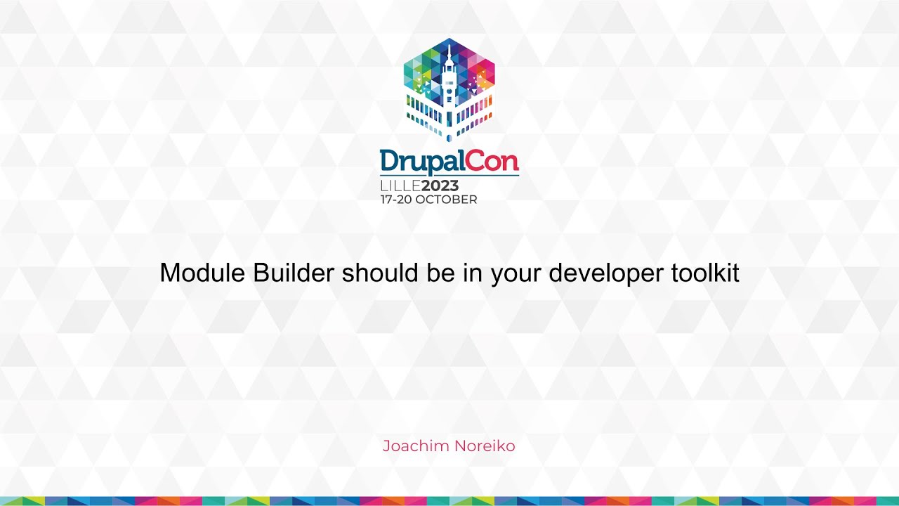 MAKERS & BUILDERS - Module Builder should be in your developer toolkit