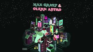 Max Graef & Glenn Astro - 'Where The Fuck Are My Hardboiled Eggs!?'