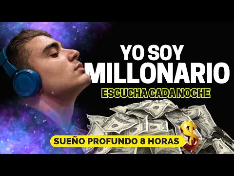 I AM A MILLIONAIRE! 💲 Affirmations to be a millionaire  DIRECT to the subconscious 8 hours to sleep💤