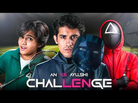 An Badminton VS Ayushi Dubey challenge