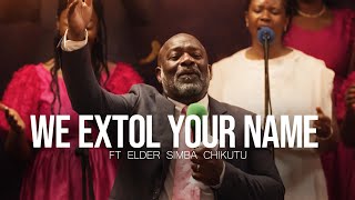 Download lagu We Extol Your Name - ZAOGA FIF Borrowdale District Praise and Worship ft Elder S Chikutu mp3 Download lagu We Extol Your Name - ZAOGA FIF Borrowdale District Praise and Worship ft Elder S Chikutu mp3