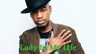 Ne-Yo Lady In My Life