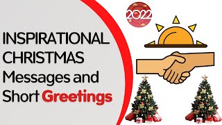 15 Inspirational Christmas Messages and Short Greetings |  Christmas greetings to send to a group.