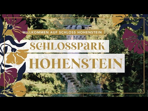 Willkommen auf Schloss Hohenstein | Schlosspark