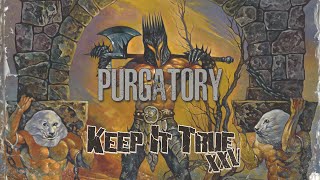 Purgatory - live at Keep It True XXV Festival - 2025