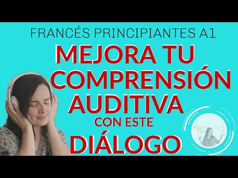 ??DIALOGO | COMPRENSIÓN ORAL: FRANCÉS PARA PRINCIPIANTES