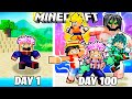 I Survived 100 DAYS On ANIME ISLAND In Minecraft