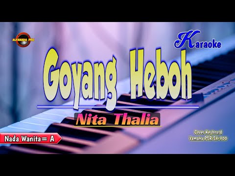 Goyang Heboh Karaoke - Nita Thalia