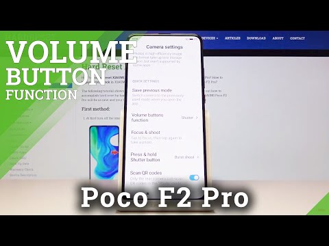 How to Change Volume Button Function in XIAOMI Poco F2 Pro – Volume Button in Camera