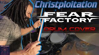 FEAR FACTORY - Christploitation *The hardest drum cover I have EVER done* #fearfactory #genehoglan