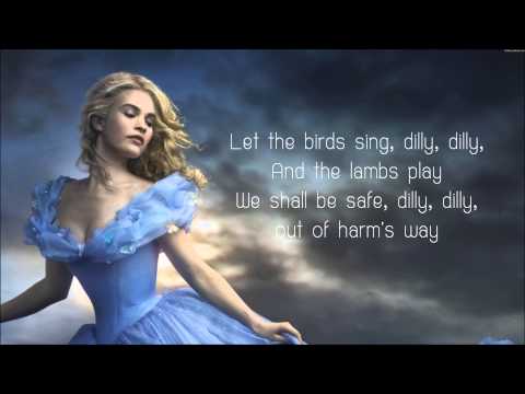 Lavender's Blue Dilly Dilly - Lyrics (Cinderella 2015 Movie Soundtrack Song)
