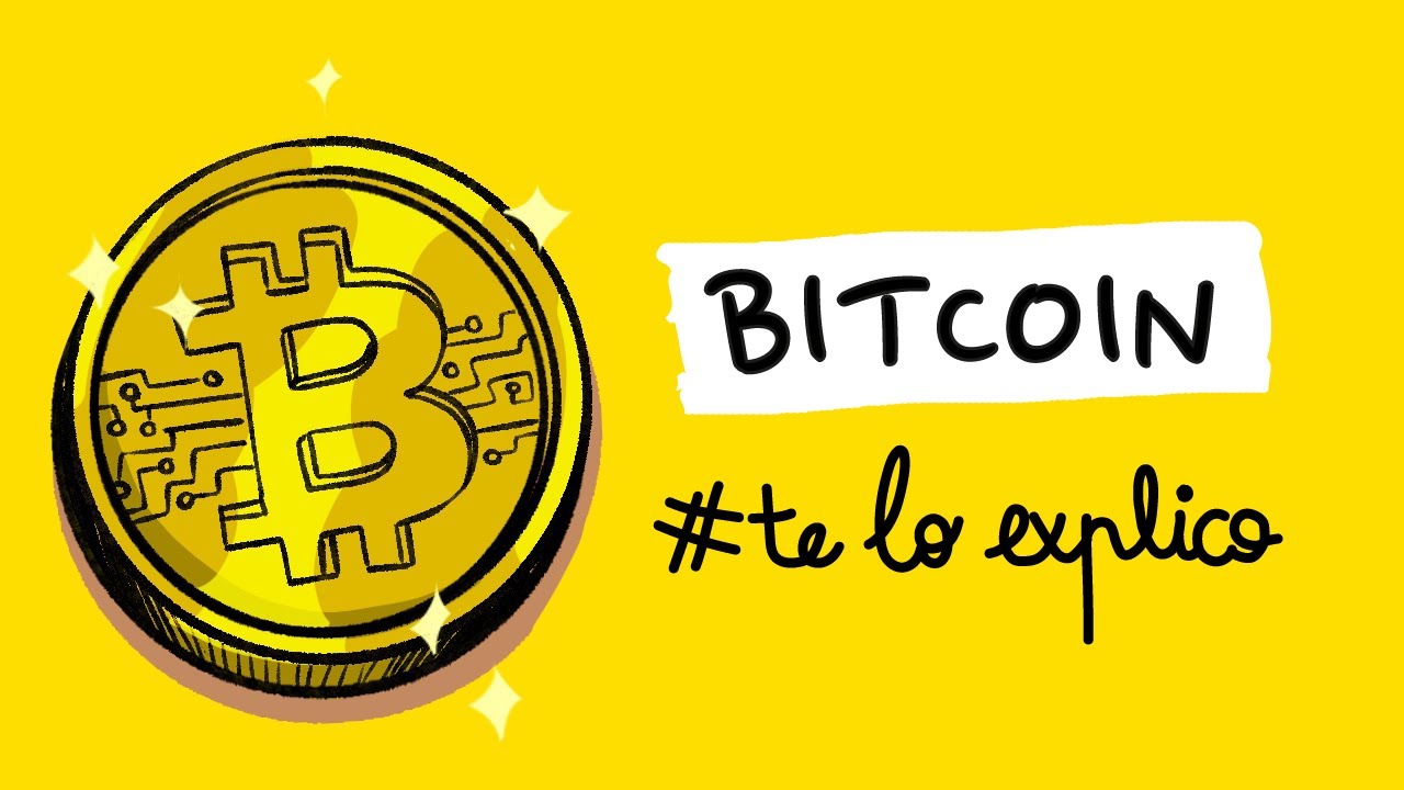 QUÉ SON LOS BITCOINS Y CÓMO FUNCIONAN | #TELOEXPLICO