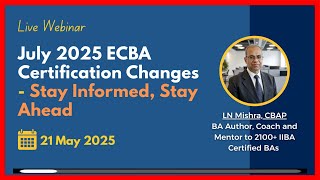 Webinar - ECBA Certification Changes - Stay Informed, Stay Ahead -  21 May 2025