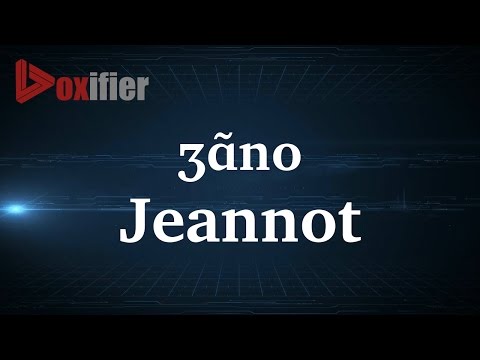How to Pronunce Jeannot in French - Voxifier.com