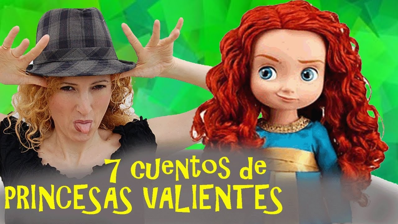 7 cuentos de PRINCESAS VALIENTES - Cuentos infantiles - CUENTACUENTOS Beatriz Montero