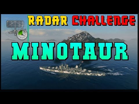 [Minotaur] no Smoke - Radar Challenge - World of Warships