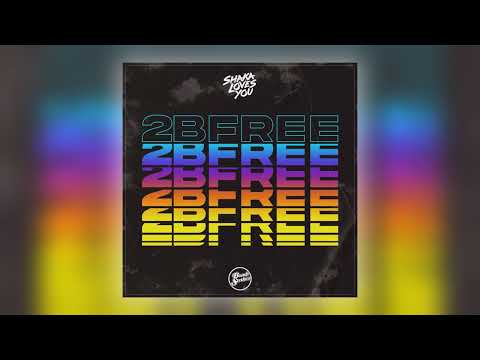 Shaka Loves You - 2BFree (Extended Mix) [Audio]