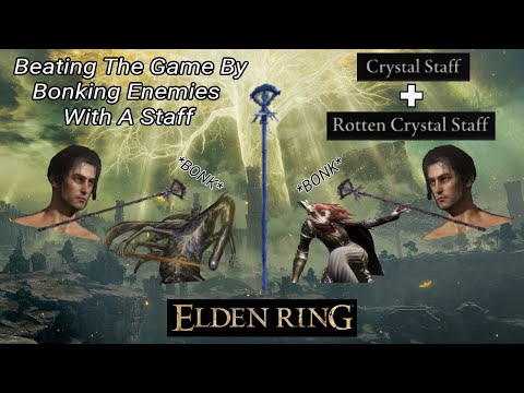 Can You Beat Elden Ring By Bonking Enemies Over The Head With A Staff?